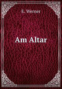 Am Altar