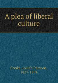 A plea of liberal culture