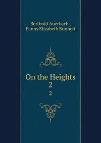 On the Heights. 2