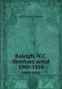 Raleigh, N.C. directory serial. 1909/1910