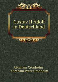 Gustav II Adolf in Deutschland