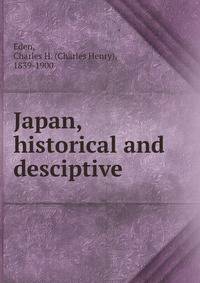 Japan, historical and desciptive