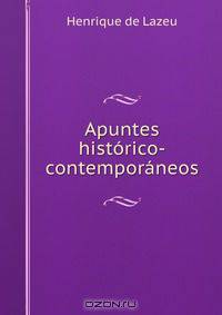 Apuntes historico-contemporaneos