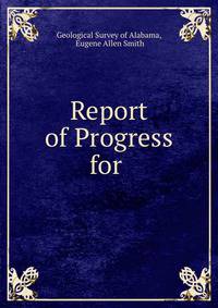 Report of Progress for .