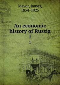 An economic history of Russia. 1