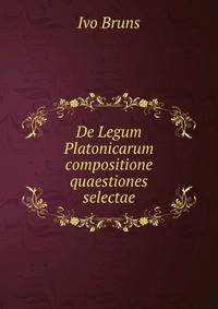 De Legum Platonicarum compositione quaestiones selectae