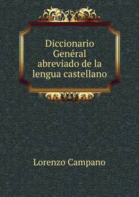Diccionario General abreviado de la lengua castellano