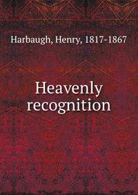 Heavenly recognition