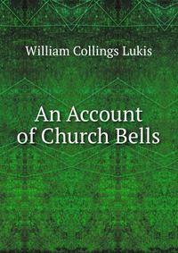 An Account of Church Bells