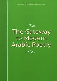 The Gateway to Modern Arabic Poetry