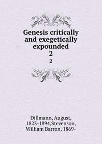 Genesis critically and exegetically expounded. 2