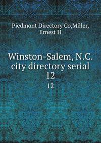 Winston-Salem, N.C. city directory serial. 12