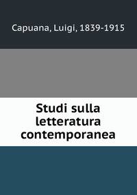 Studi sulla letteratura contemporanea