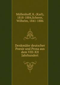 Denkmaler deutscher Poesie und Prosa aus dem VIII-XII Jahrhundert