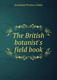 The British botanist's field book