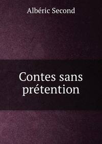Contes sans pretention