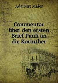 Commentar uber den ersten Brief Pauli an die Korinther