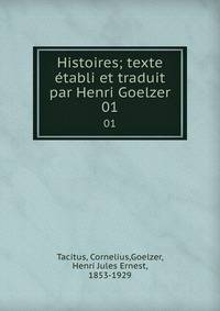 Histoires; texte tabli et traduit par Henri Goelzer. 01