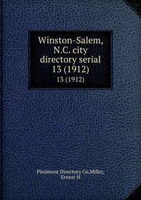 Winston-Salem, N.C. city directory serial. 13 (1912)