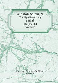 Winston-Salem, N.C. city directory serial. 16 (1916)