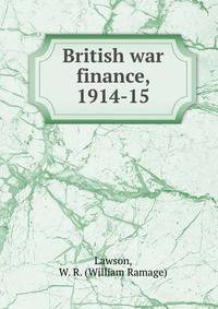 British war finance, 1914-15