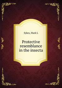 Protective resemblance in the insecta