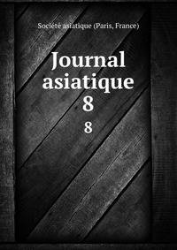 Journal asiatique. 8