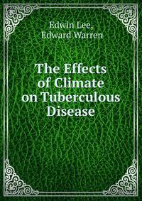 The Effects of Climate on Tuberculous Disease