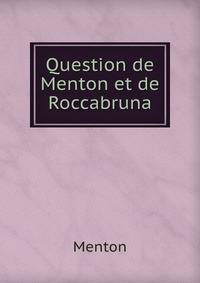 Question de Menton et de Roccabruna