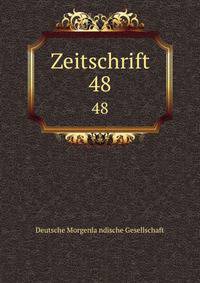 Zeitschrift. 48