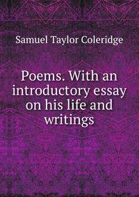 Poems. With an introductory essay on his life and writings