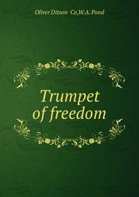 Trumpet of freedom