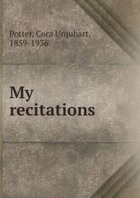 My recitations