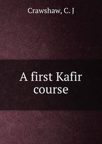 A first Kafir course