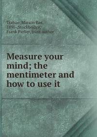Measure your mind; the mentimeter and how to use it