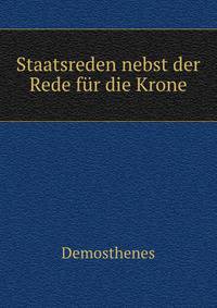 Staatsreden nebst der Rede fur die Krone.