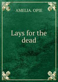 Lays for the dead