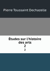 ?tudes sur l'histoire des arts