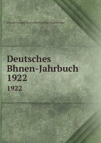 Deutsches Bhnen-Jahrbuch. 1922