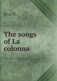 The songs of La colonna