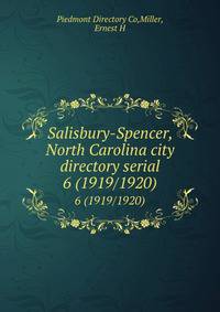 Salisbury-Spencer, North Carolina city directory serial. 6 (1919/1920)