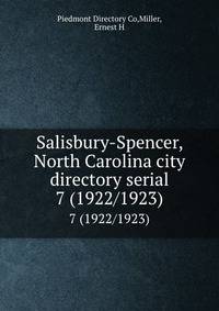 Salisbury-Spencer, North Carolina city directory serial. 7 (1922/1923)