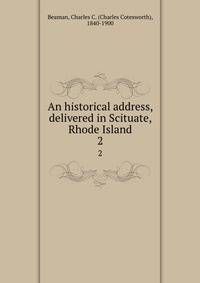 An historical address, delivered in Scituate, Rhode Island. 2