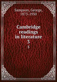 Cambridge readings in literature. 3