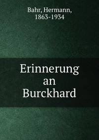 Erinnerung an Burckhard