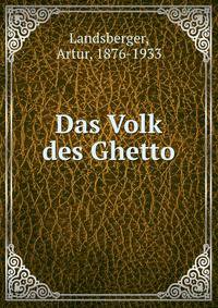 Das Volk des Ghetto