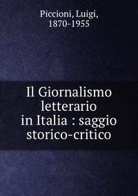 Il Giornalismo letterario in Italia : saggio storico-critico
