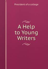 A Help to Young Writers