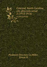 Concord, North Carolina city directory serial. 2 (1913/1914)