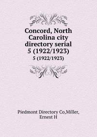Concord, North Carolina city directory serial. 5 (1922/1923)